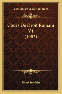 Cours De Droit Romain V1 (1902)