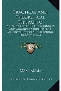 Practical And Theoretical Esperanto