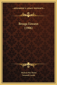 Breaga Eireann (1906)