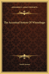 The Accentual System Of Winnebago