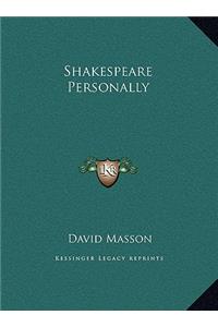 Shakespeare Personally