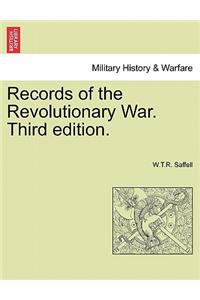 Records of the Revolutionary War. Third Edition.
