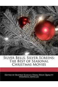 Silver Bells, Silver Screens