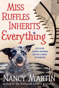 Miss Ruffles Inherits Everything: A Mystery