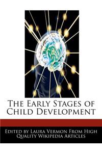 The Early Stages of Child Development