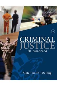 Criminal Justice in America