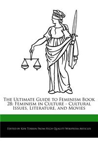 The Ultimate Guide to Feminism Book 28