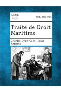 Traite de Droit Maritime