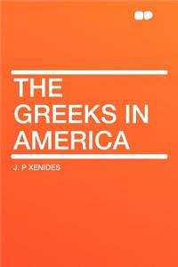 The Greeks in America