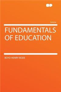 Fundamentals of Education