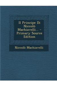 Principe Di Niccolo Machiavelli...