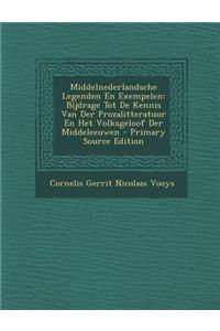 Middelnederlandsche Legenden En Exempelen