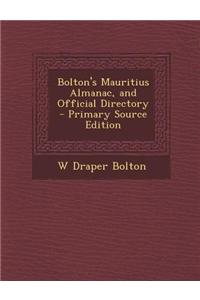 Bolton's Mauritius Almanac, and Official Directory