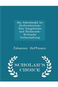 Das Abendmahl Im Urchristentum