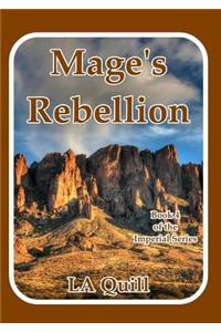 Mage's Rebellion (The Imperial Series)