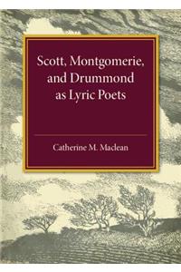 Alexander Scott, Montgomerie, and Drummond of Hawthornden as Lyric Poets