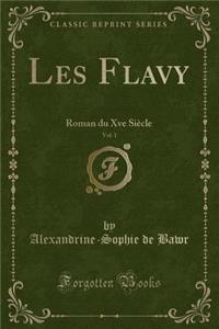 Les Flavy, Vol. 1
