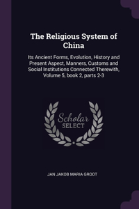 The Religious System of China