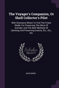 Voyager's Companion, Or Shell Collector's Pilot