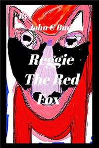 Reggie The Red Fox.