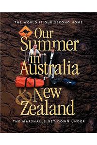 Our Summer in Australia and New Zealand