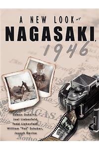 New Look at Nagasaki, 1946