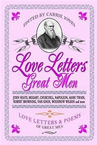 Love Letters Great Men