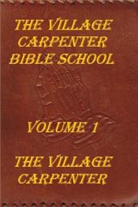 Village Carpenter Bible School