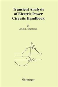 Transient Analysis of Electric Power Circuits Handbook