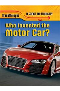 Who Invented the Motor Car?