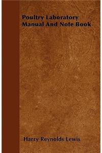 Poultry Laboratory Manual And Note Book