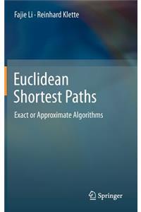 Euclidean Shortest Paths