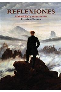 Reflexiones - Poemario Y Otras Razones