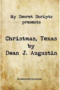 Christmas, Texas: A Secret Script