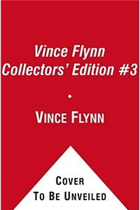 Vince Flynn Collectors' Edition, #03