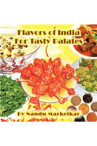 Flavors of India for Tasty Palates