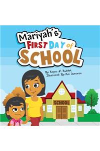 Mariyah's First Day of School