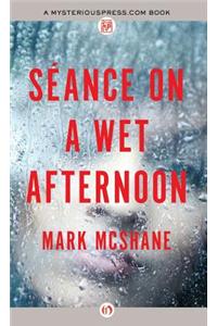 Séance on a Wet Afternoon