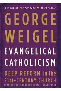 Evangelical Catholicism