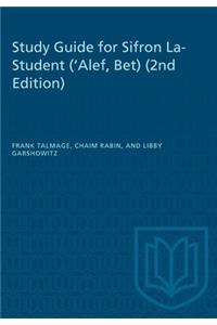 Study Guide for Sifron La-Student ('Alef, Bet) (2nd Edition)