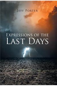 Expressions of the Last Days