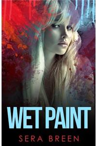 Wet Paint