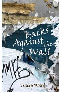 Backs Against the Wall