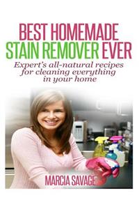 Best Homemade Stain Remover Ever