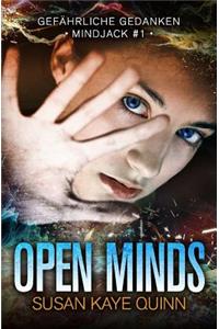 Open Minds - Gef�hrliche Gedanken (Mindjack #1)