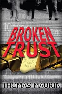 Broken Trust