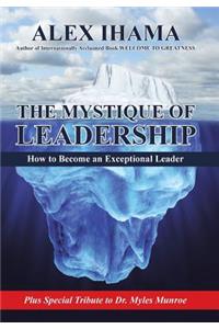 Mystique of Leadership