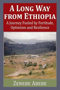 Long Way from Ethiopia