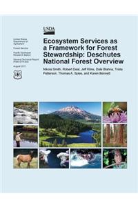 Ecosystem Services as a Framework for Forest Stewardship