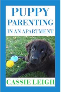 Puppy Parenting in an Apartment